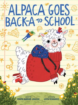 cover image of Alpaca Goes Back-a to School